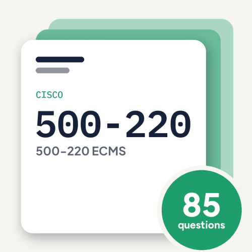 Cisco 500-220 ECMS Exam Practice Questions, practice question pack