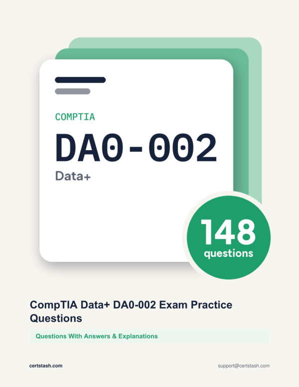 CompTIA Data+ DA0-002 Exam Practice Questions Cover of the CompTIA Data+ DA0-002 Exam Practice Questions pack