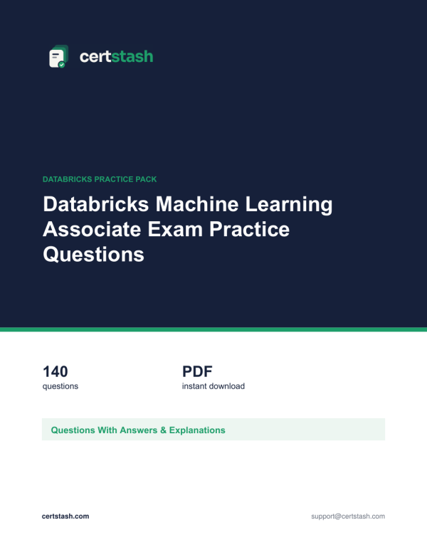 Databricks Machine Learning Associate Exam Practice Questions Cover of the Databricks Machine Learning Associate Exam Practice Questions pack