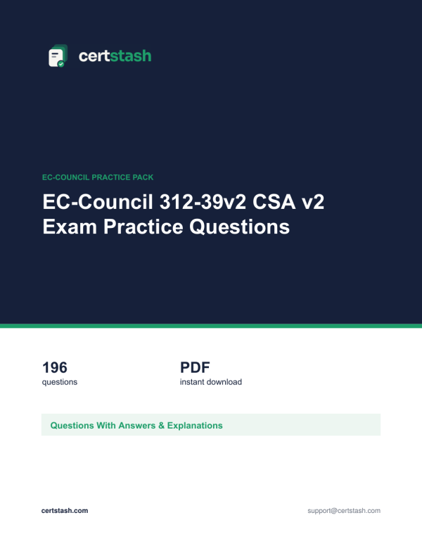 Cover of the EC-Council 312-39v2 CSA v2 Exam Practice Questions pack