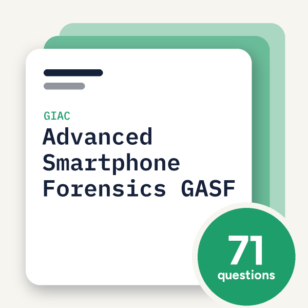 GIAC Advanced Smartphone Forensics GASF Exam Practice Questions, practice question pack