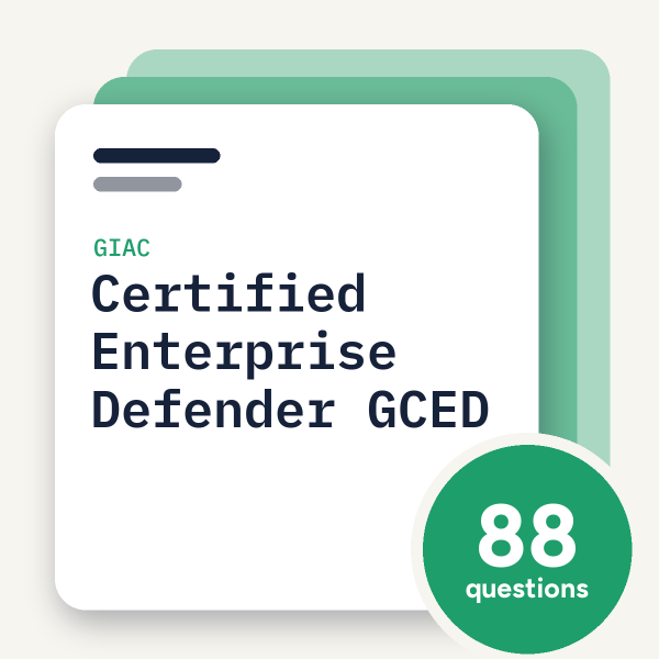 GIAC Certified Enterprise Defender GCED Exam Practice Questions, practice question pack