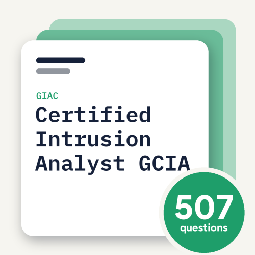 GIAC Certified Intrusion Analyst GCIA Exam Practice Questions GIAC Certified Intrusion Analyst GCIA Exam Practice Questions, practice question pack
