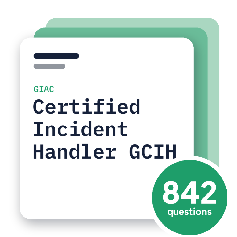 GIAC Certified Incident Handler GCIH Exam Practice Questions, practice question pack