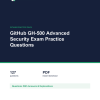 Cover of the GitHub GH-500 Advanced Security Exam Practice Questions pack