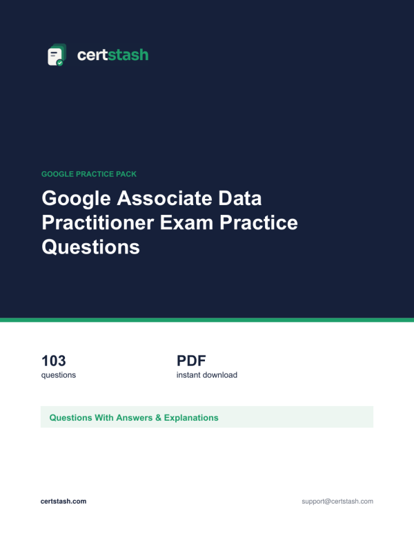 Google Associate Data Practitioner Exam Practice Questions Cover of the Google Associate Data Practitioner Exam Practice Questions pack