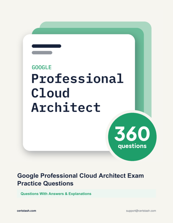 Cover of the Google Professional Cloud Architect Exam Practice Questions pack