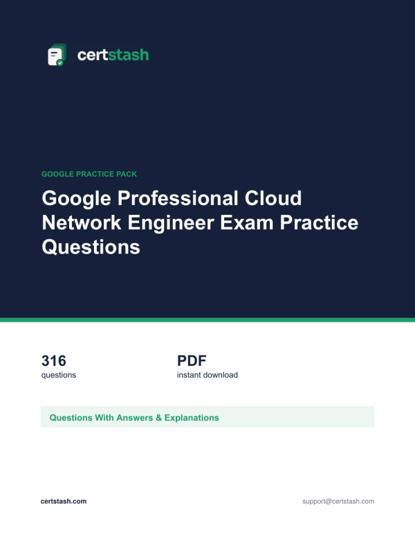 Google Professional Cloud Network Engineer Exam Practice Questions Cover of the Google Professional Cloud Network Engineer Exam Practice Questions pack