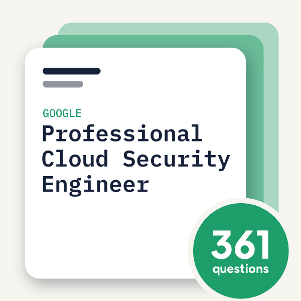 Google Professional Cloud Security Engineer Exam Practice Questions Google Professional Cloud Security Engineer Exam Practice Questions, practice question pack