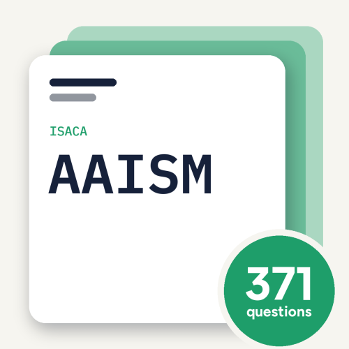 ISACA AAISM Exam Practice Questions ISACA AAISM Exam Practice Questions, practice question pack