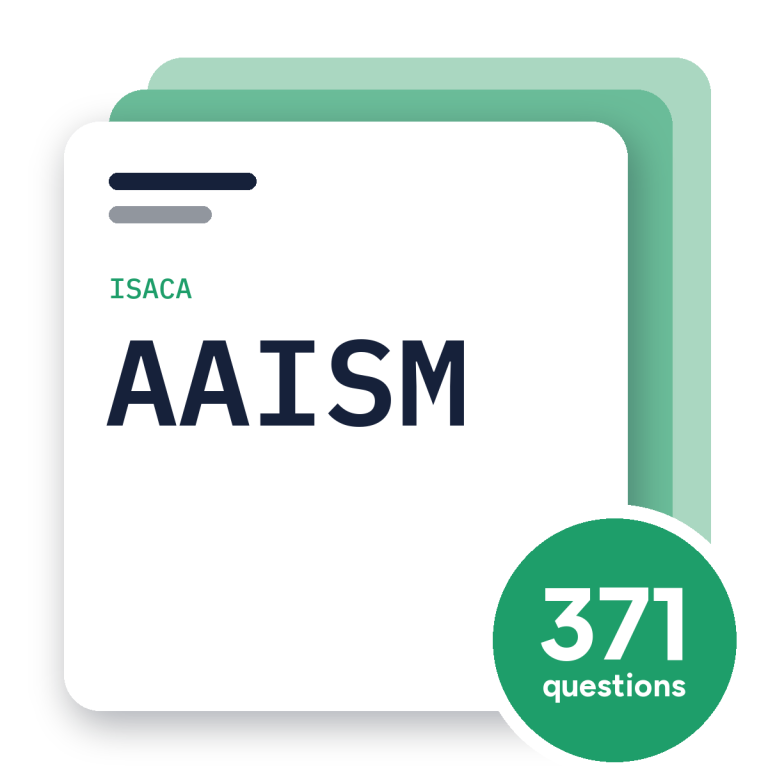 ISACA AAISM Exam Practice Questions, practice question pack
