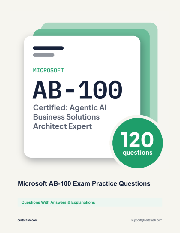 Microsoft AB-100 Exam Practice Questions Cover of the Microsoft AB-100 Exam Practice Questions pack