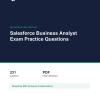 Salesforce Business Analyst Exam Practice Questions Cover of the Salesforce Business Analyst Exam Practice Questions pack