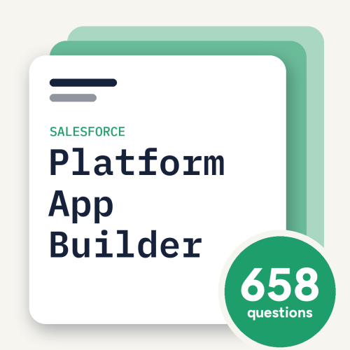 Salesforce Platform App Builder Exam Practice Questions Salesforce Platform App Builder Exam Practice Questions, practice question pack