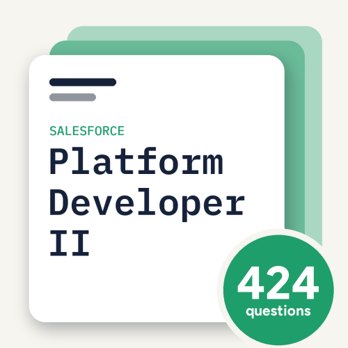 Salesforce Platform Developer II Exam Practice Questions, practice question pack