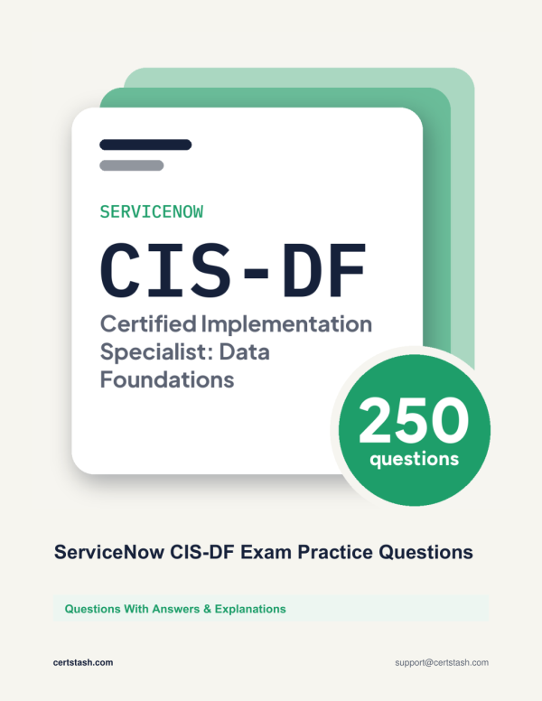 Cover of the ServiceNow CIS-DF Exam Practice Questions pack
